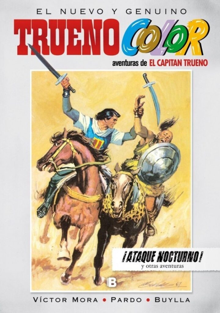 ¡Ataque nocturno! Y otras aventuras de El Capitán Trueno (Trueno Color 12) – Bruguera