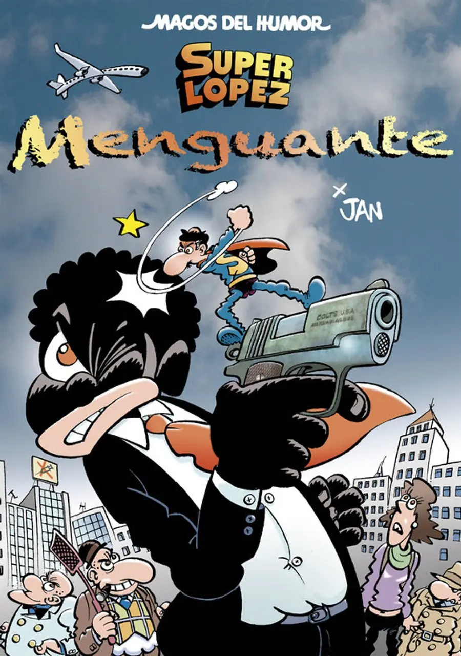 Superlópez. Menguante (Magos del Humor 186) – Bruguera