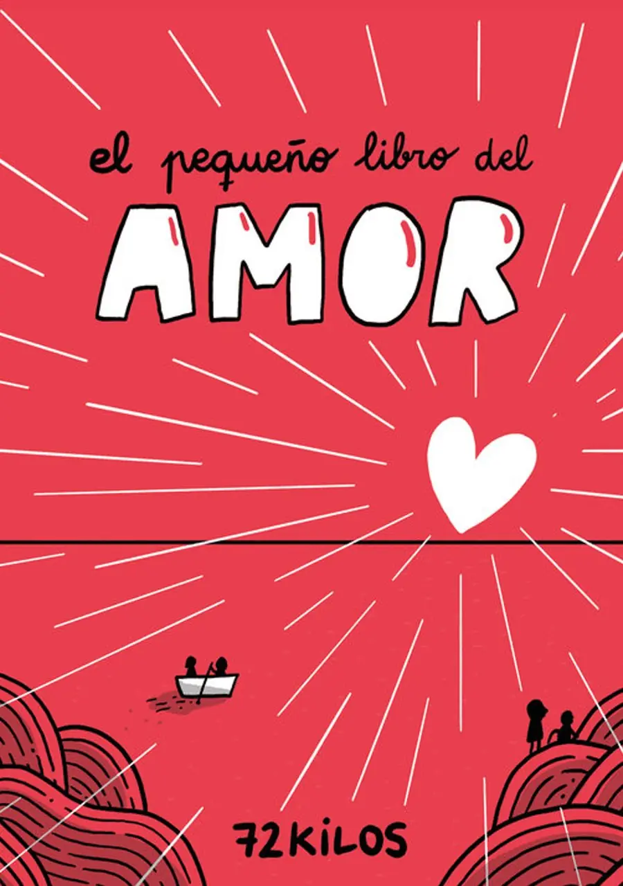 El Pequeño Libro del Amor – Ediciones B