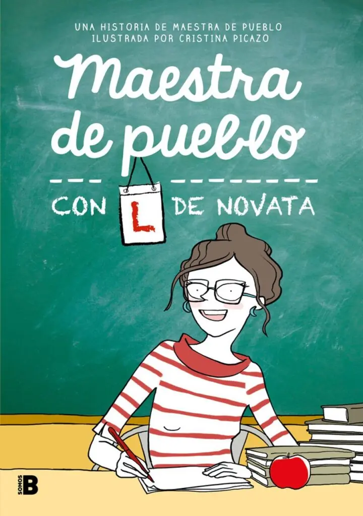 Maestra de Pueblo con L de Novata – Ediciones B