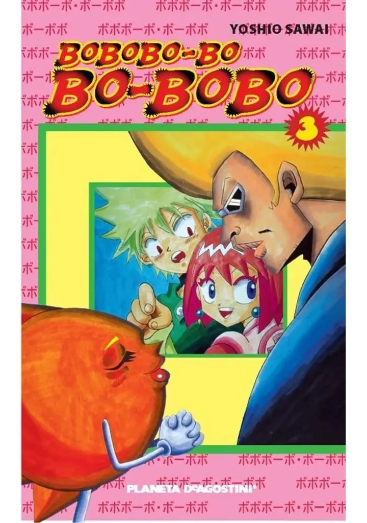 Bobobo-bo Bo-bobo 03 – Planeta España