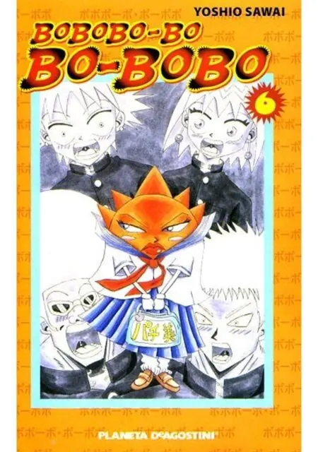 Bobobo-bo Bo-bobo 06 – Planeta España