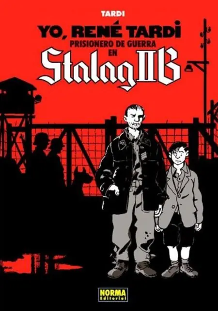 Yo, René Tardi, Prisionero de Guerra en Stalag Iib 01 – Norma