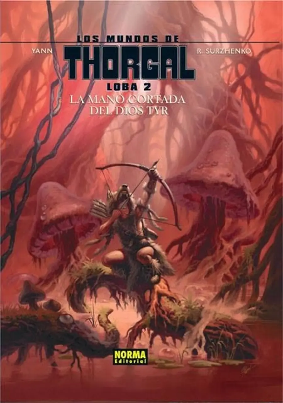 Los Mundos de Thorgal Loba 02 (La Mano Cortada del Dios Tyr) – Norma