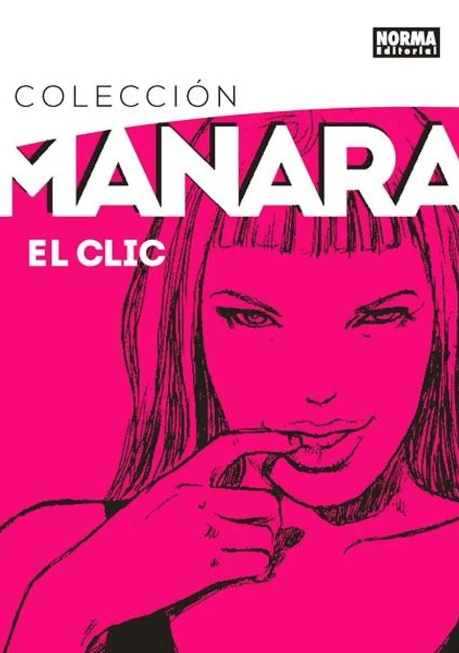 Colección Manara 01 (El Clic Obra Completa) – Norma