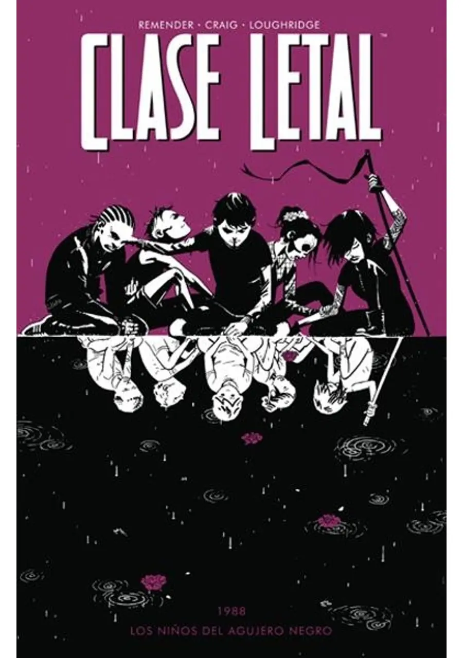 Clase Letal 02 (Los Niños del Agujero Negro) – Norma