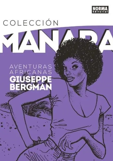 Colección Manara 05 (Aventuras Africanas de Giuseppe Bergman) – Norma