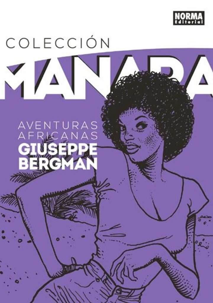 Colección Manara 05 (Aventuras Africanas de Giuseppe Bergman) – Norma