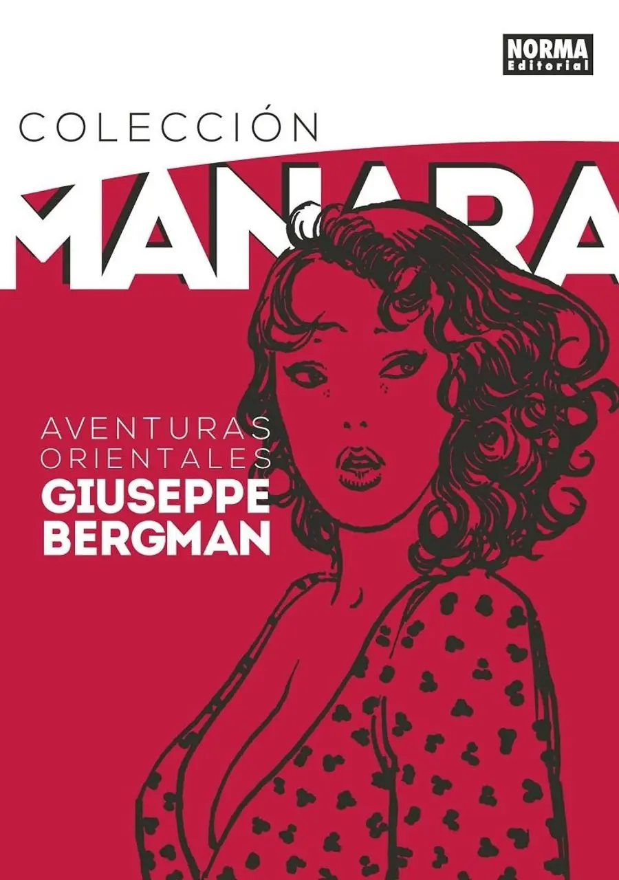 Colección Manara 06 (Aventuras Orientales de Giuseppe Bergman) – Norma