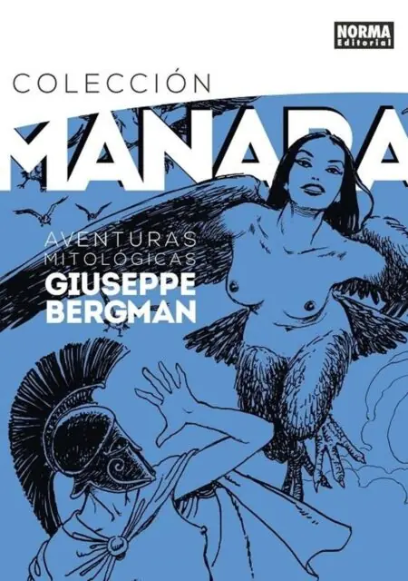 Colección Manara 07 (Aventuras Mitológicas de Giuseppe Bergman) – Norma