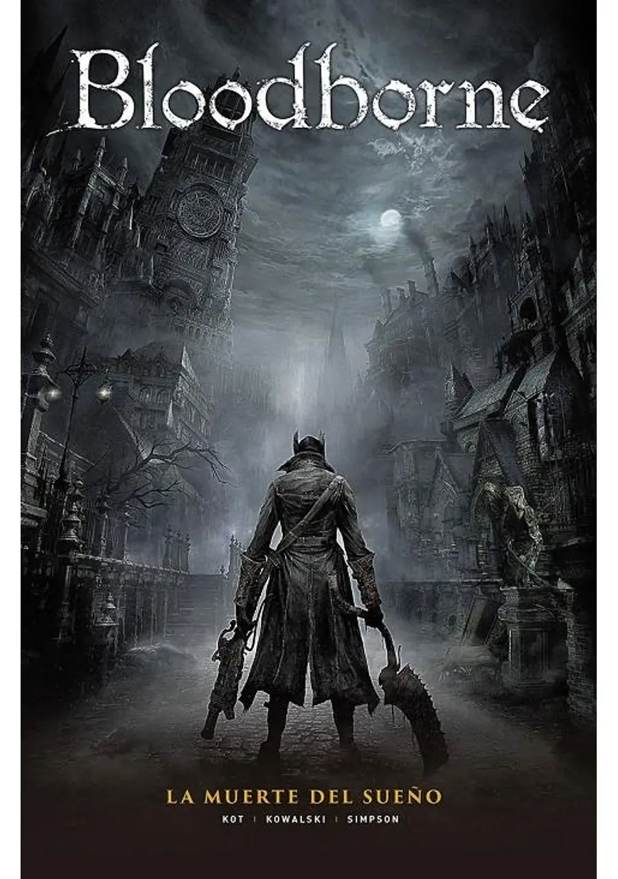 Bloodborne 01 (La Muerte del Sueño) – Norma