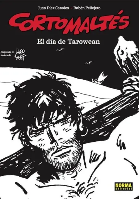 Corto Maltés Nueva Época 03 (El Día de Tarowean en Blanco y Negro) – Norma