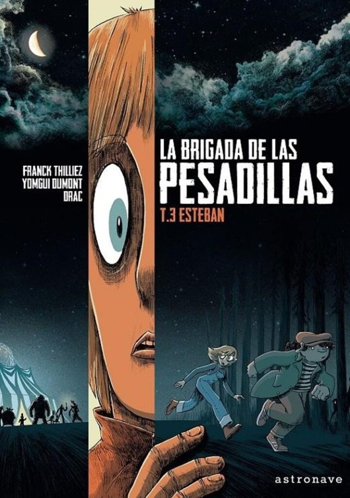 La Brigada de las Pesadillas 03 (Esteban) – Norma