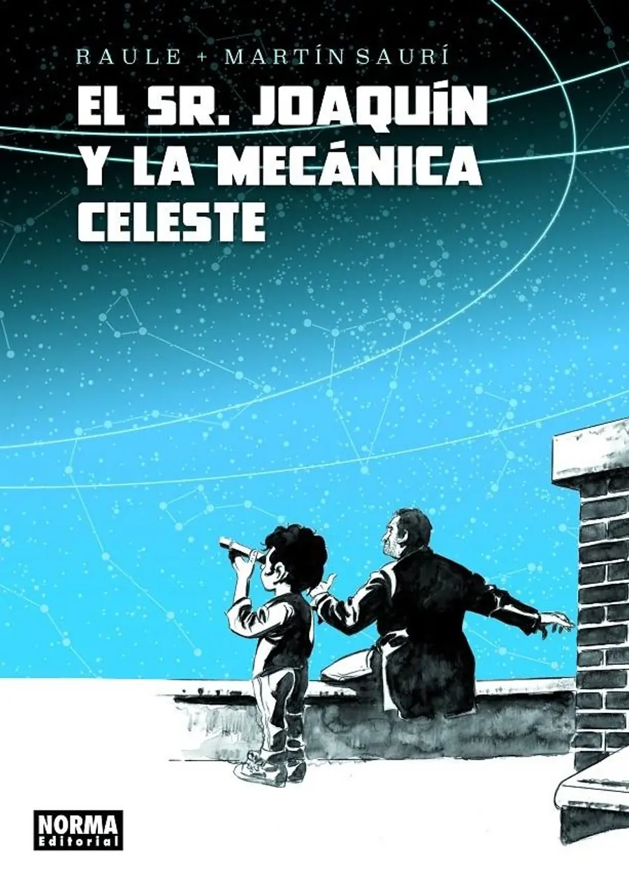 El Señor Joaquín y la Mecánica Celeste – Norma