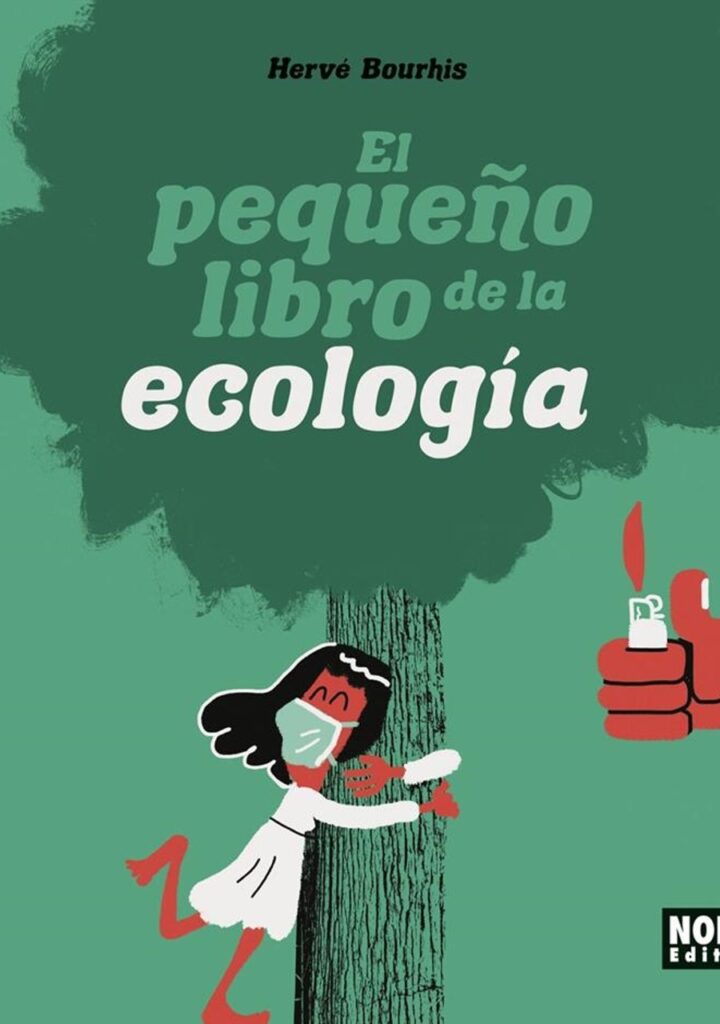 El Pequeño Libro de la Ecología – Norma
