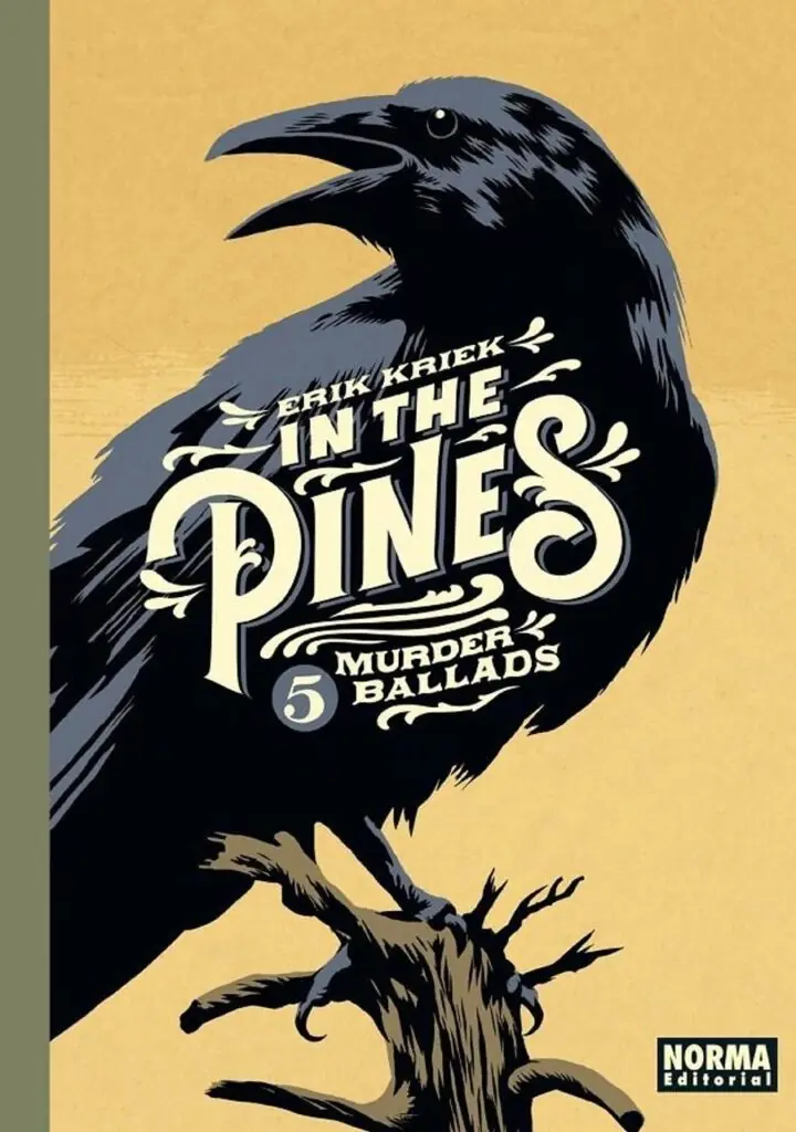 In The Pines, 5 Murder Ballads – Norma
