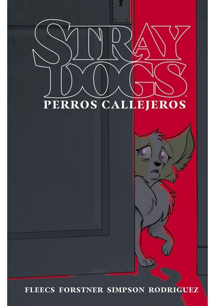Stray Dogs, Perros Callejeros – Norma