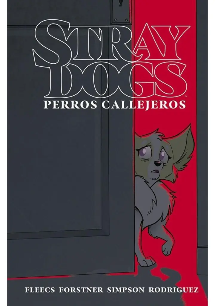Stray Dogs, Perros Callejeros – Norma