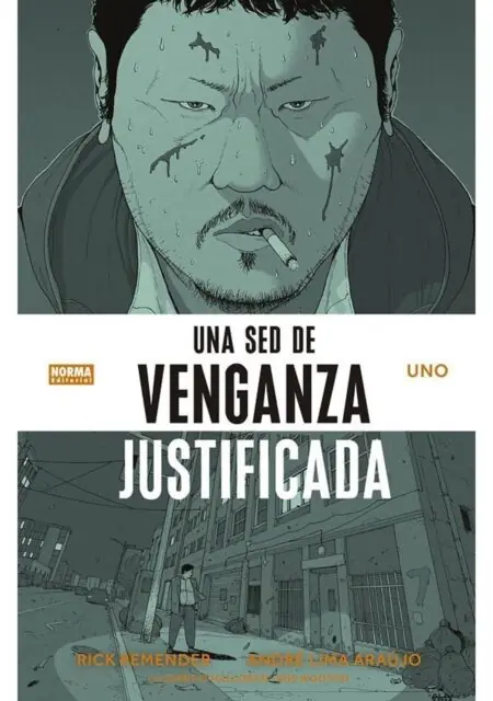Una Sed de Venganza Justificada 01 – Norma