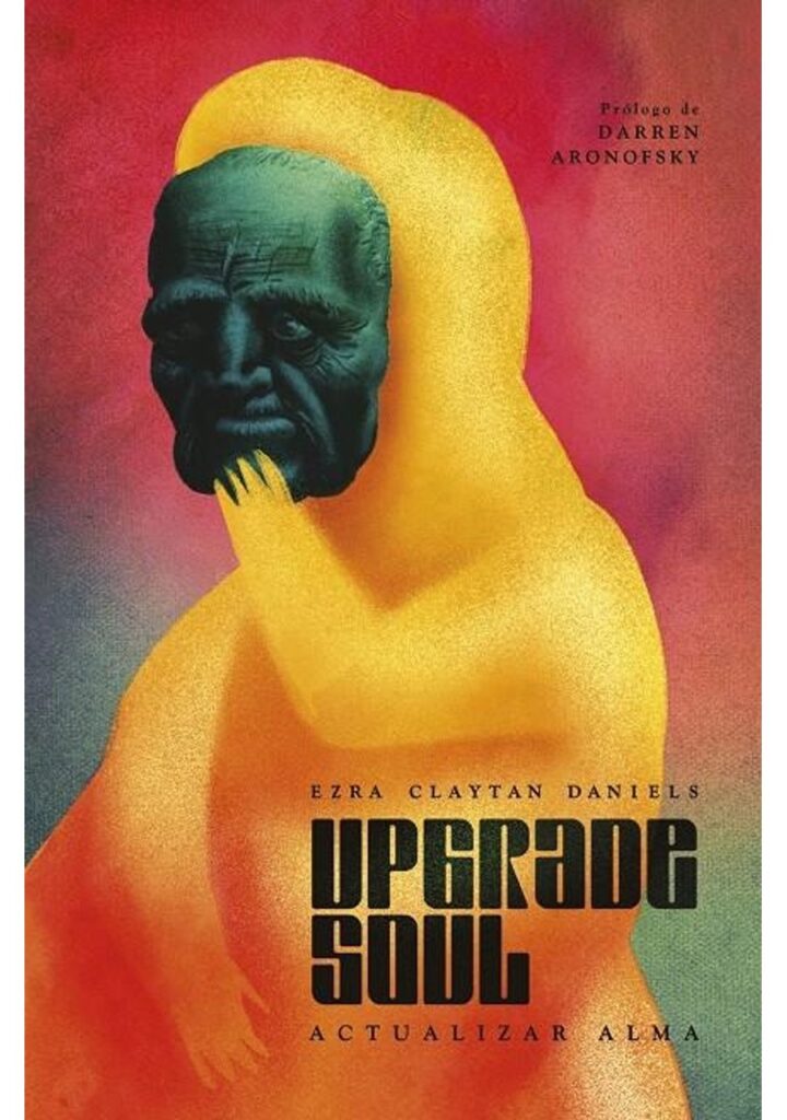 Upgrade Soul (Actualizar Alma) – Norma