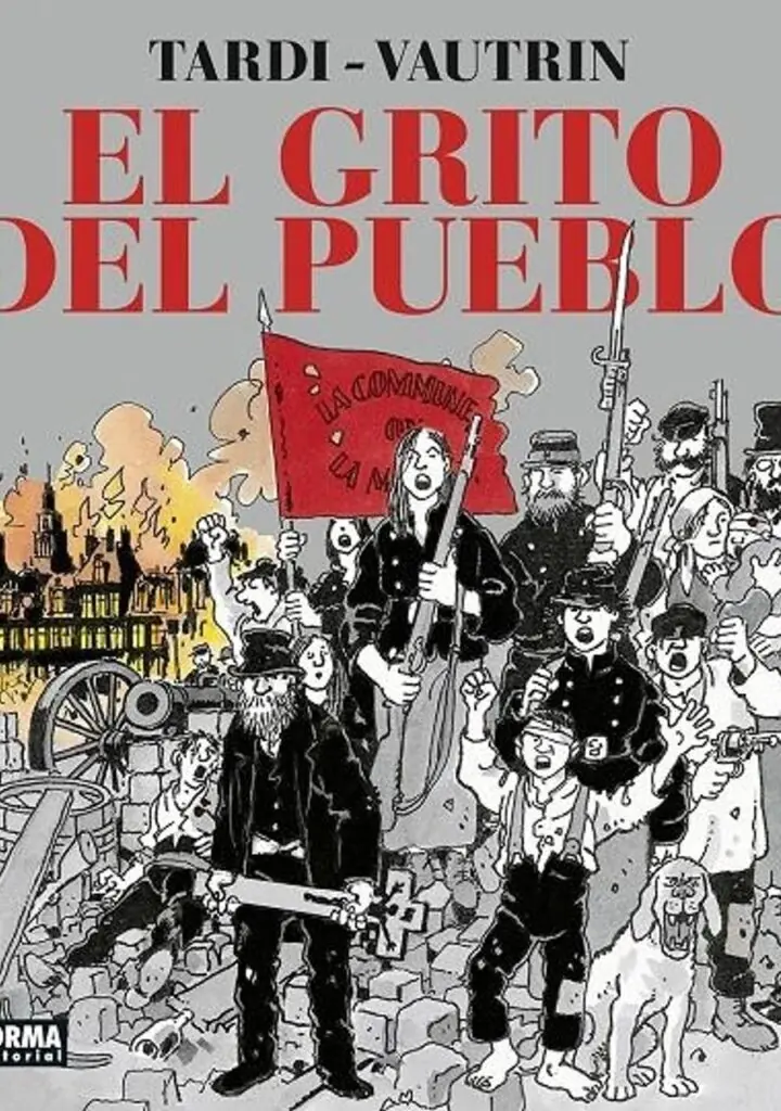 El Grito del Pueblo Nueva Edición Integral – Norma