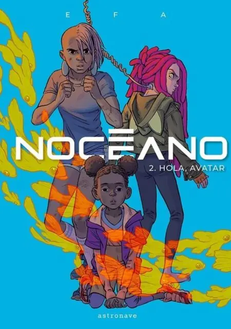 Nocéano 02 (Hola, Avatar) – Norma