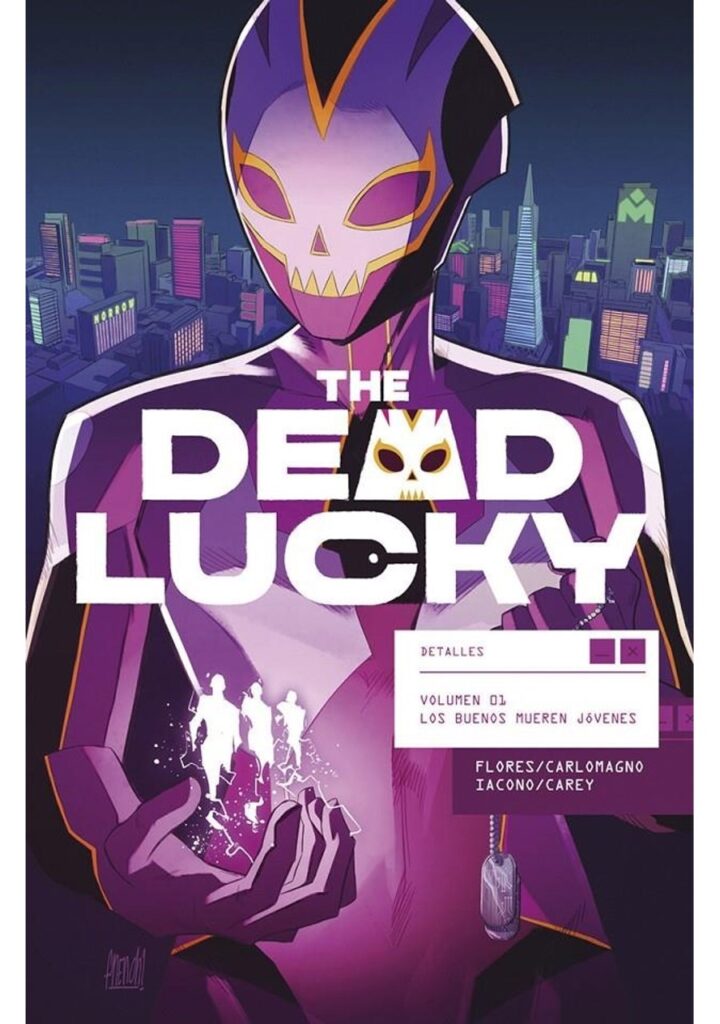 The Dead Lucky 01 (Los Buenos Mueren Jóvenes) – Norma