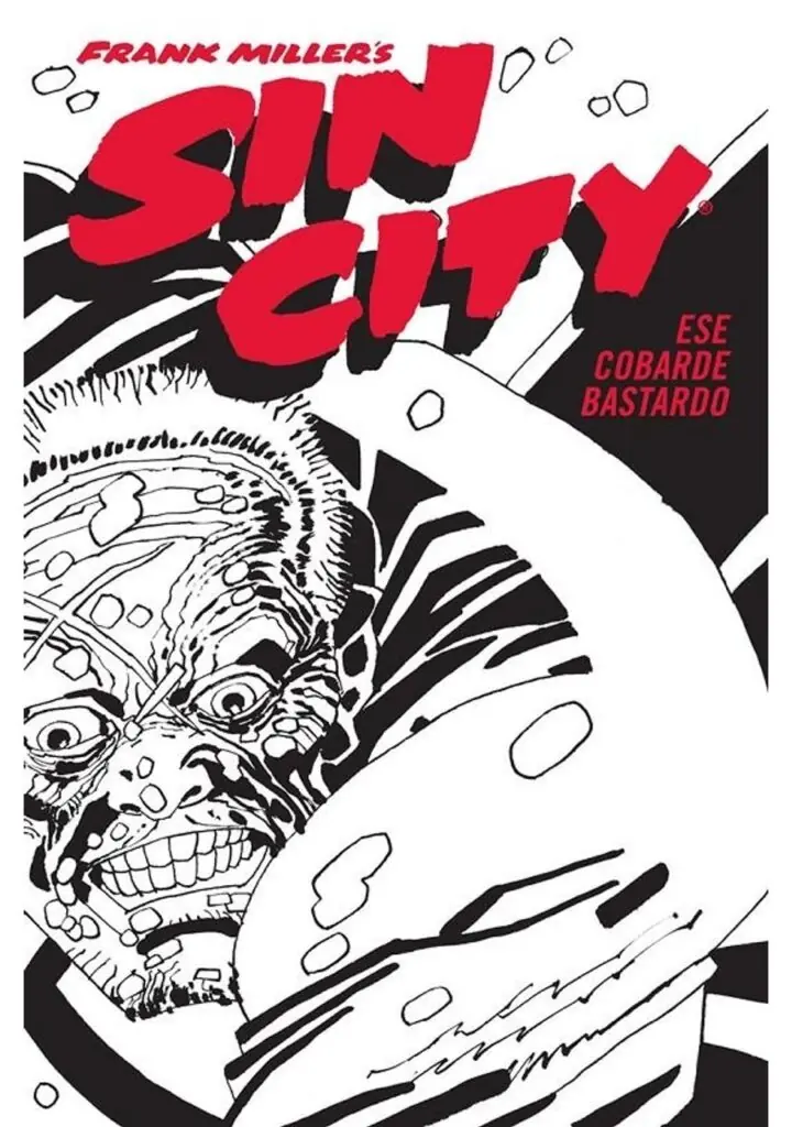Sin City 04 (Ese Cobarde Bastardo Edición en Cartoné) – Norma