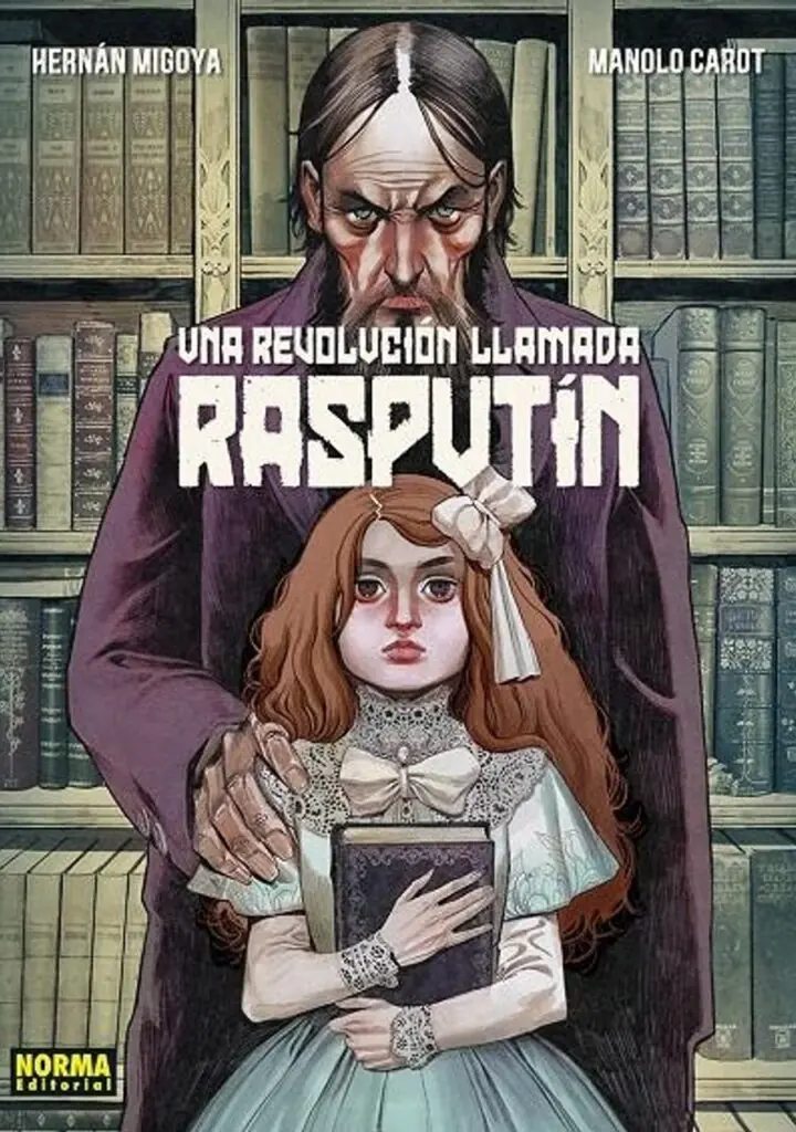 Una Revolución Llamada Rasputín – Norma