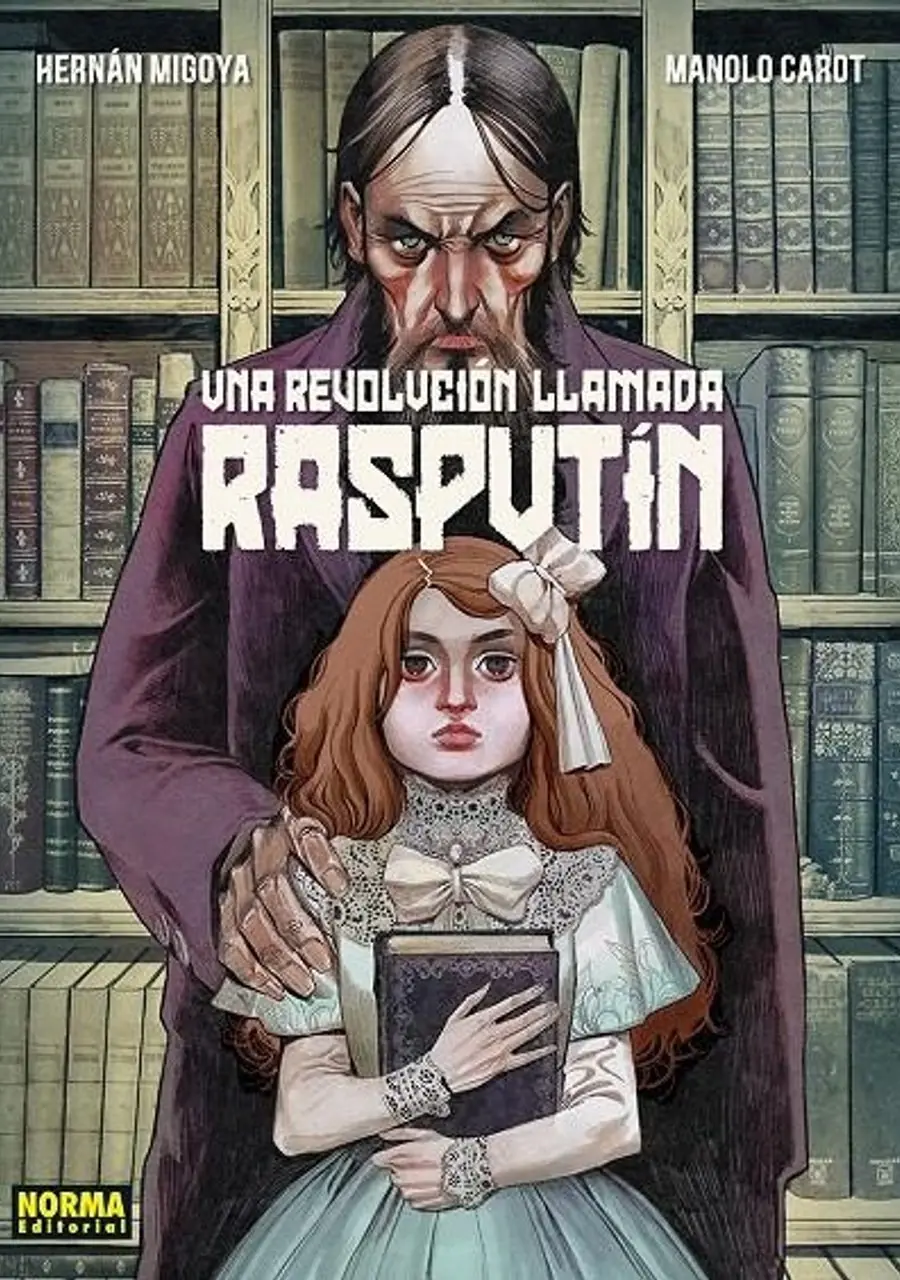 Una Revolución Llamada Rasputín – Norma