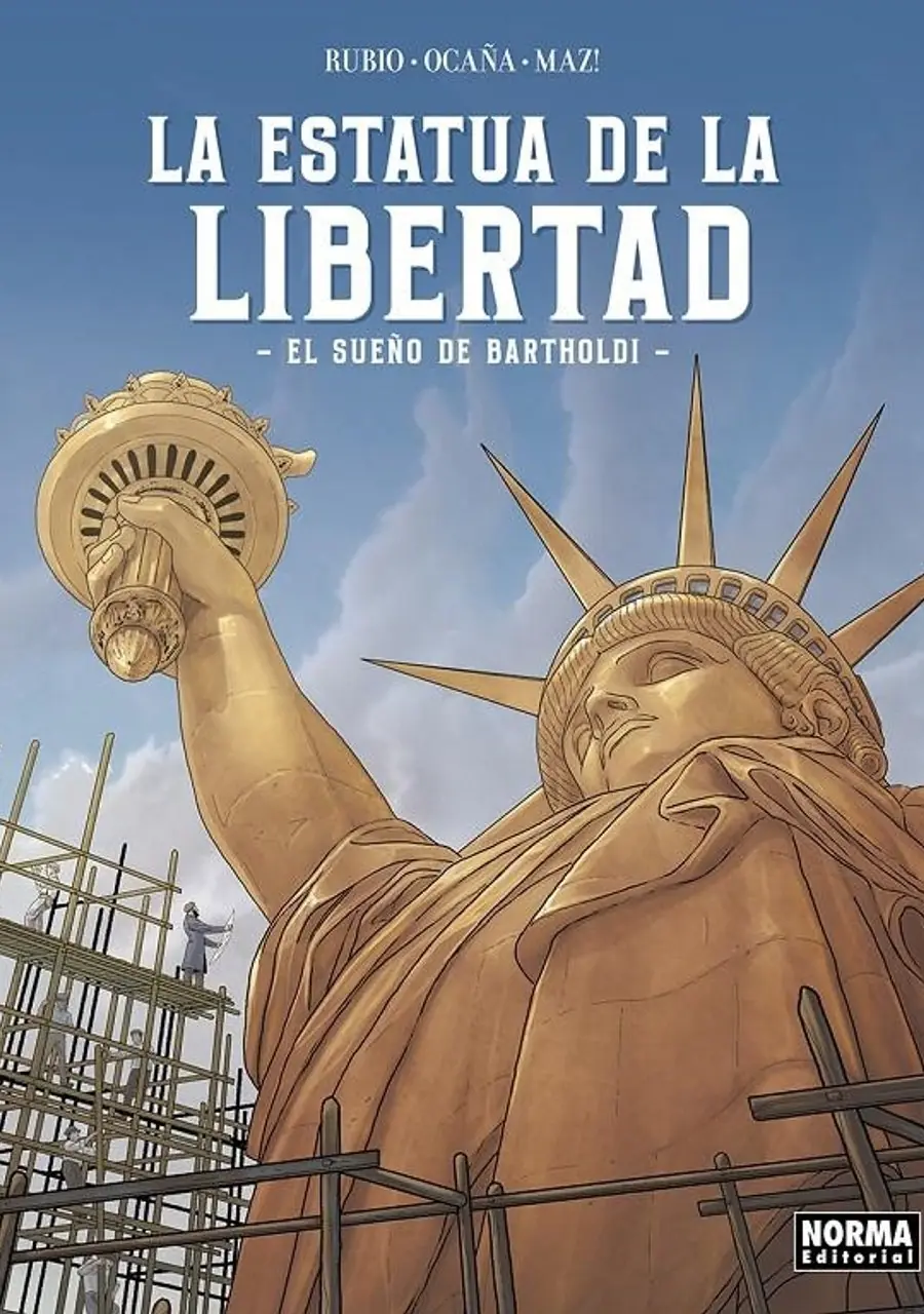 La Estatua de la Libertad, el Sueño de Bartholdi – Norma