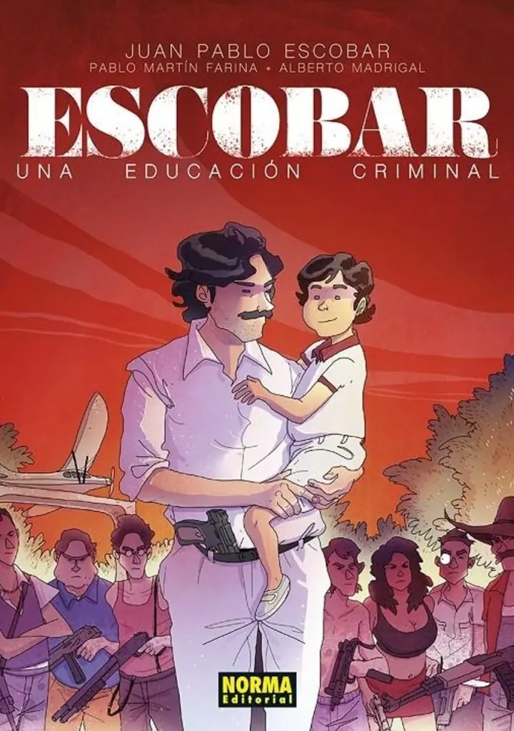 Escobar, una Educación Criminal – Norma