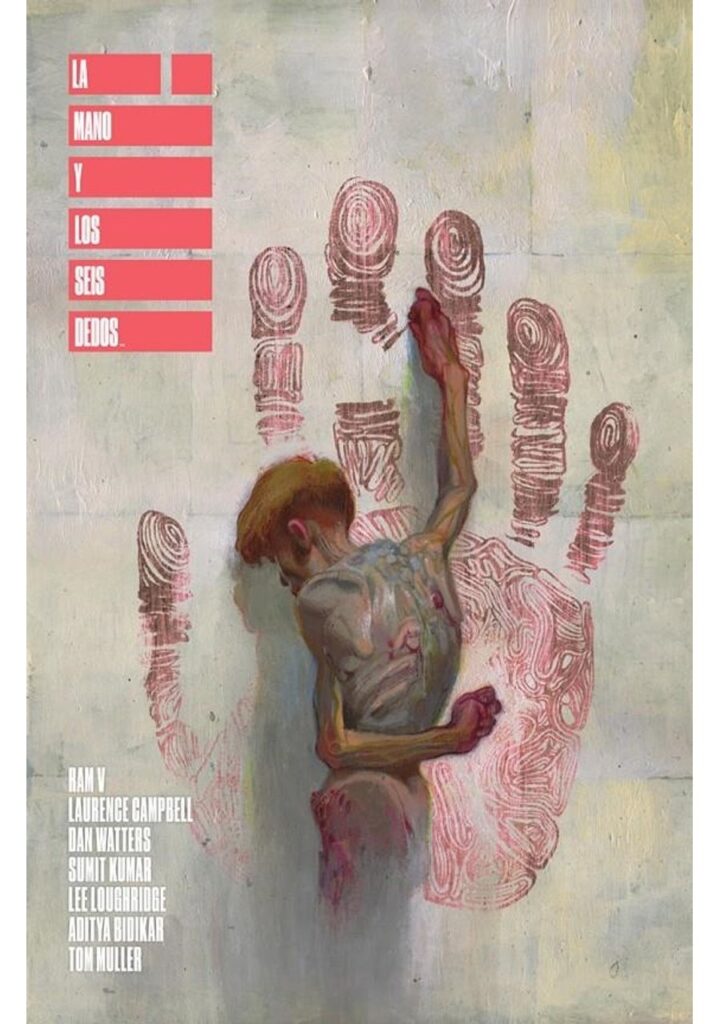 La Mano y los Seis Dedos – Norma