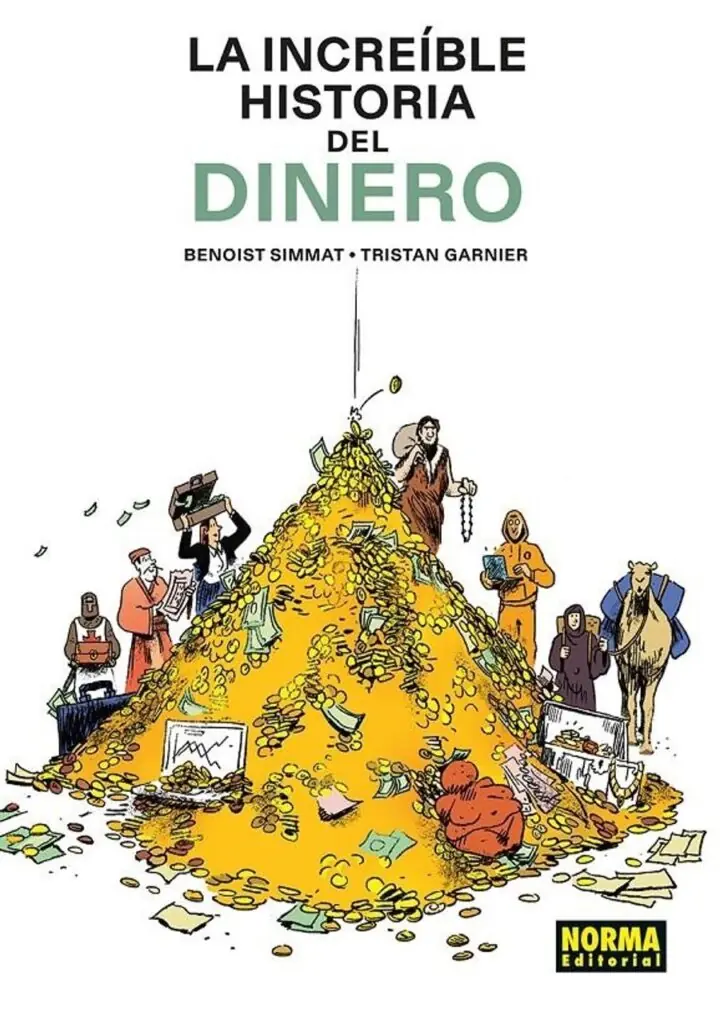 La Increíble Historia del Dinero – Norma