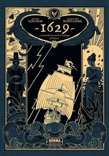 1629...O la Horrible Historia de los Náufragos del Yakarta 01 (El Boticario del Diablo) – Norma