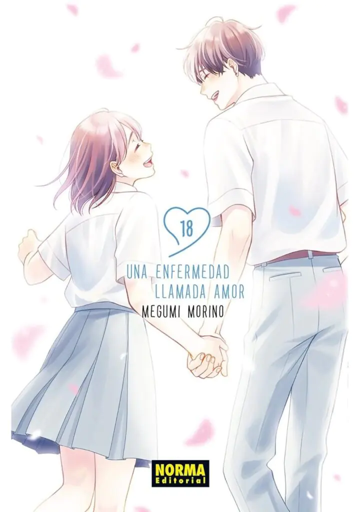 Una Enfermedad Llamada Amor 18 - Editorial Norma
