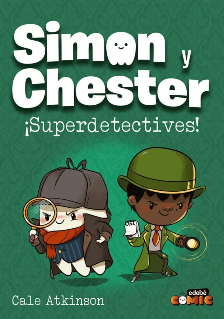 Simon y Chester Superdetectives – Edebé
