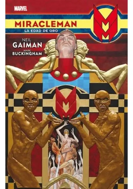 Miracleman de Neil Gaiman y Mark Buckingham 01 (La Edad de Oro) – Panini España