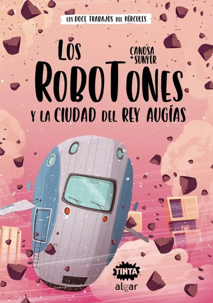 Los Robotones y la Ciudad del Rey Augias – Algar Editorial