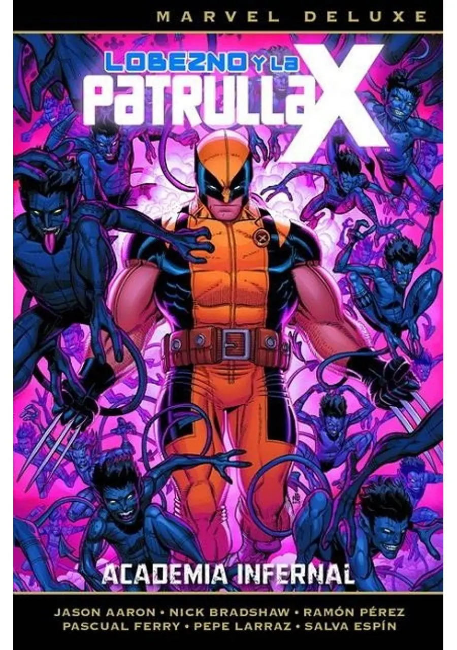 Lobezno y la Patrulla-x Marvel Deluxe 04 (Academia Infernal) – Panini España