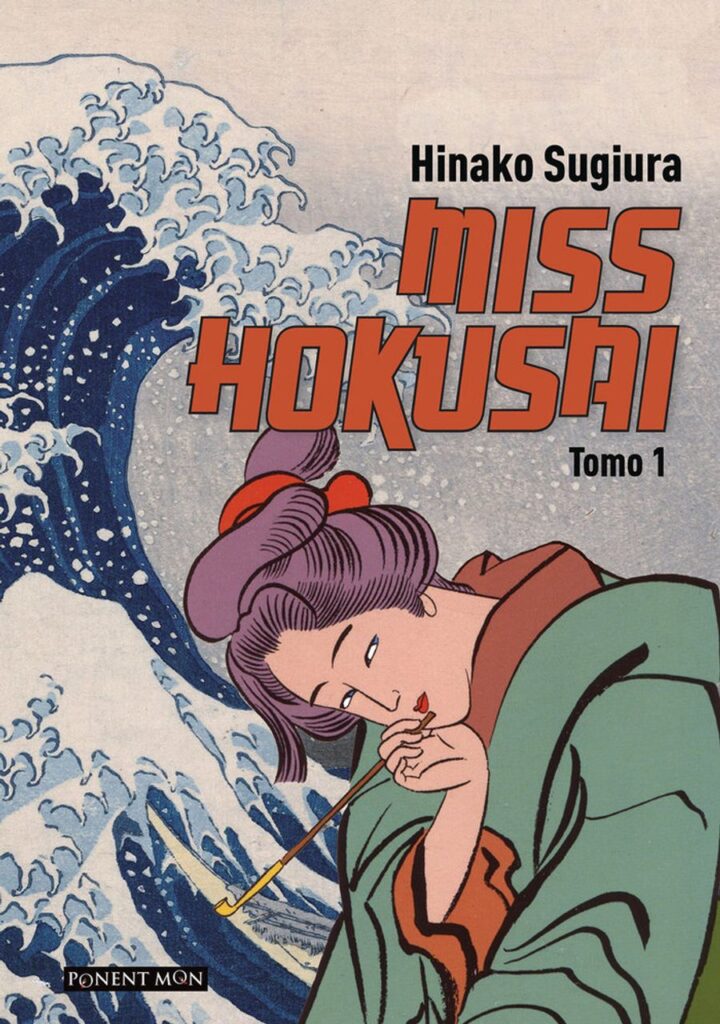Miss Hokusai Tomo 01 – Ponent Mon