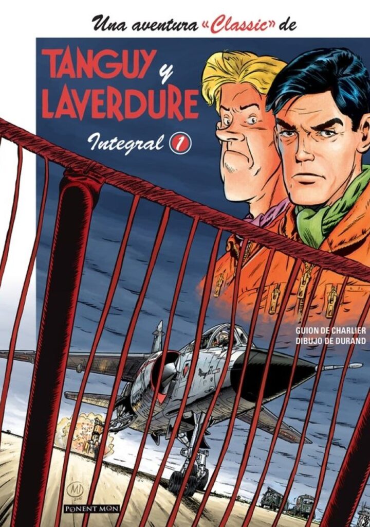 Tanguy y Laverdure CLASSIC integral 01 – Ponent Mon
