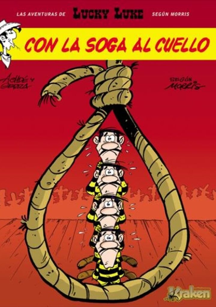 Lucky Luke. Con la soga al cuello – Ediciones Kraken