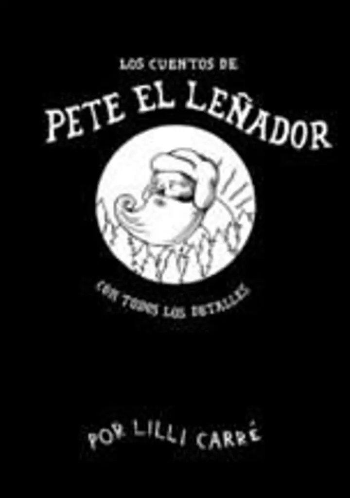 Cuentos de Pete el Leñador – Apa Apa Cómics