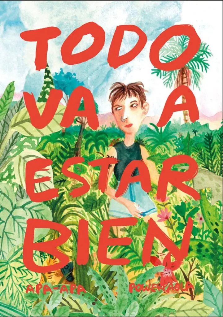 Todo Va a Estar Bien – Apa Apa Cómics