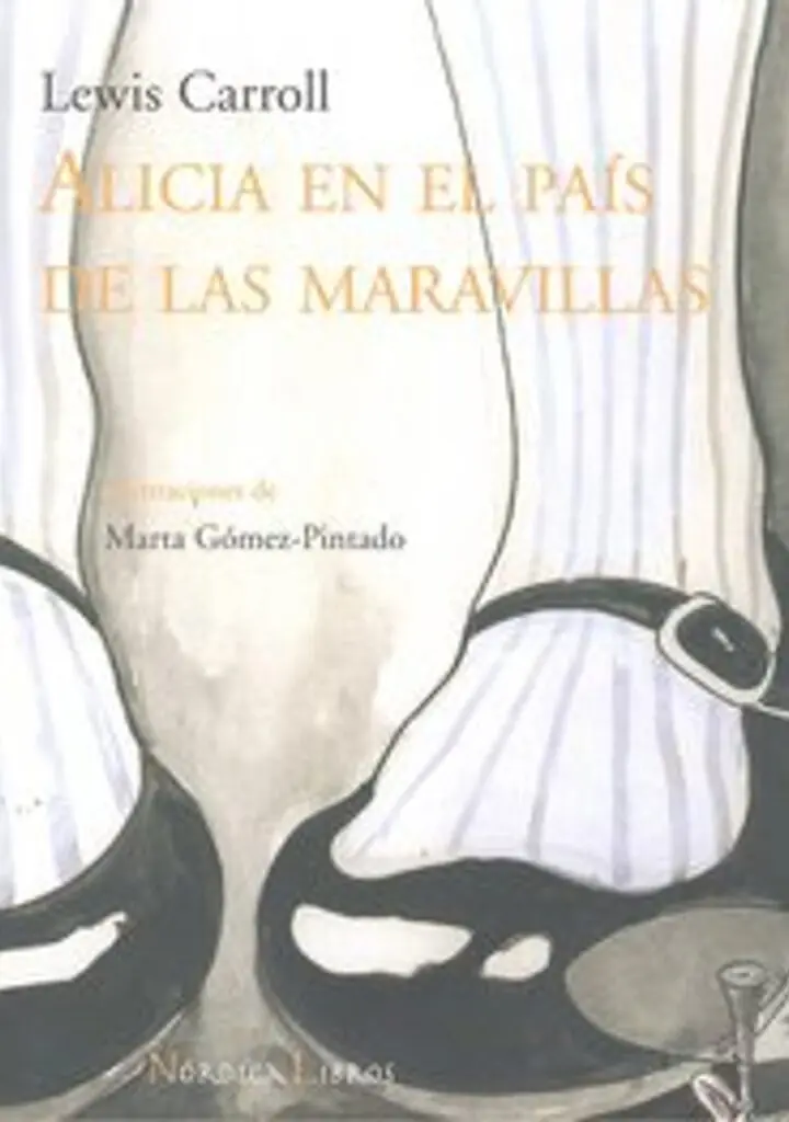 Alicia en el país de las maravillas – Nórdica Libros