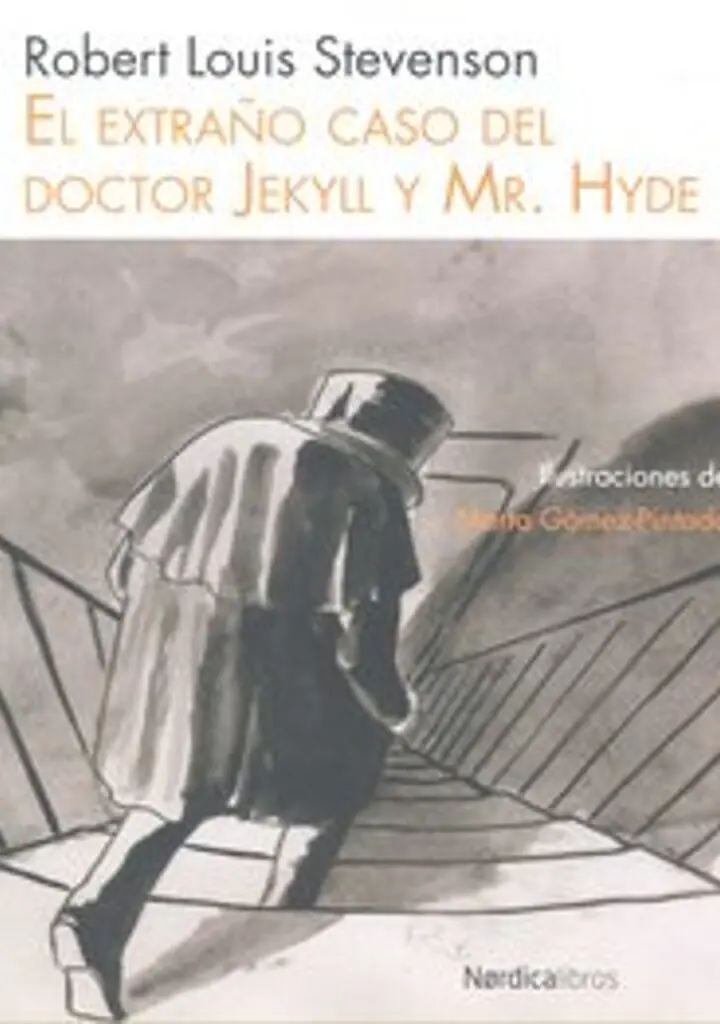 El extraño caso del doctor Jekyll y Mr. Hyde – Nórdica Libros