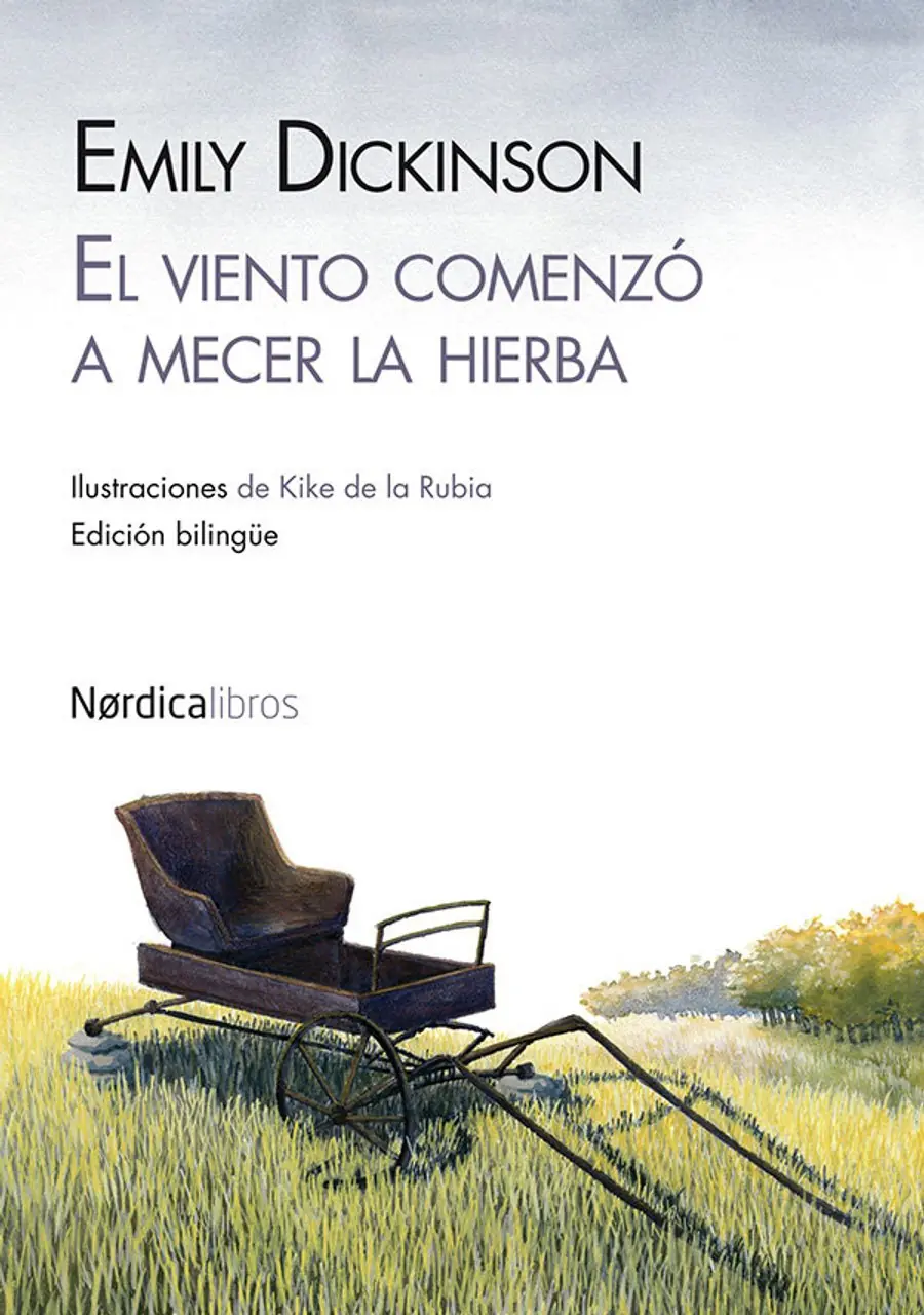 El viento comenzó a mecer la hierba – Nórdica Libros