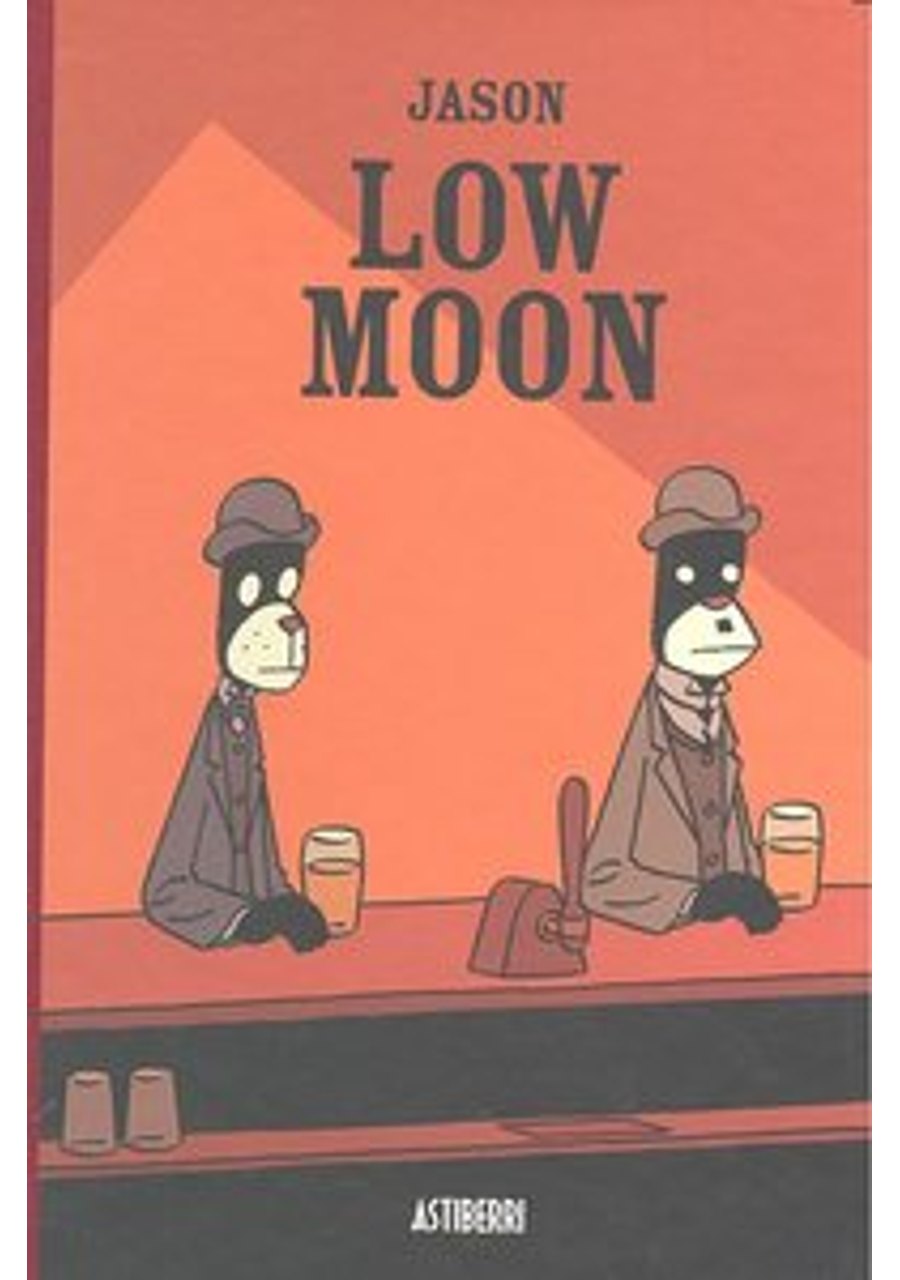Low Moon – Astiberri