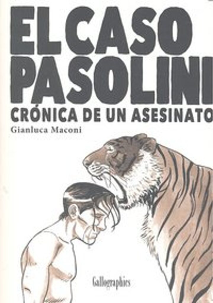 El caso Pasolini – Gallo Nero